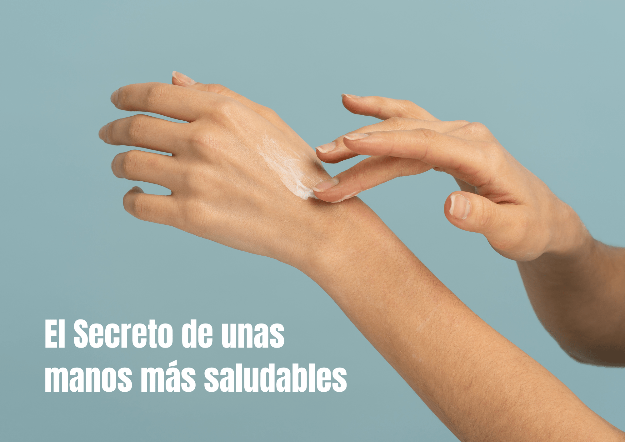 manos saludables